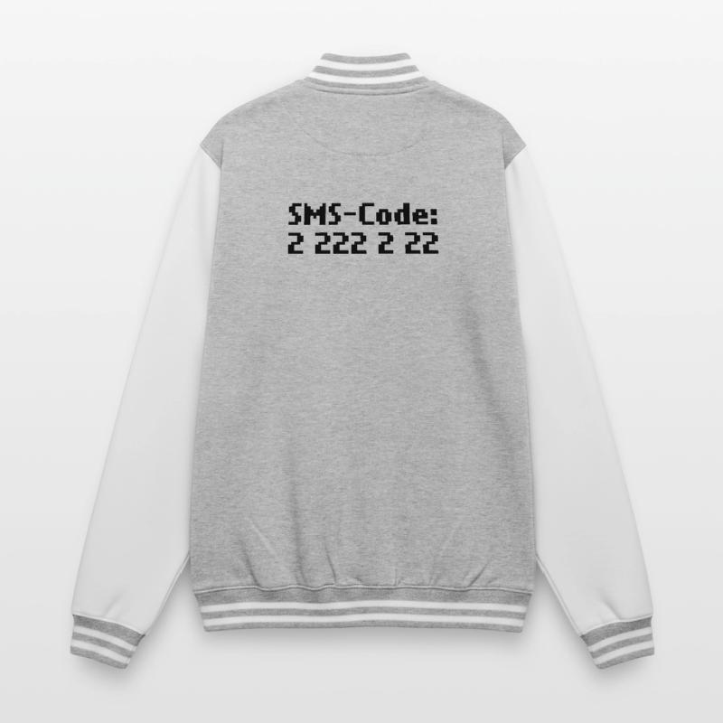 sms-code 2 222 2 22 College-Sweatjacke