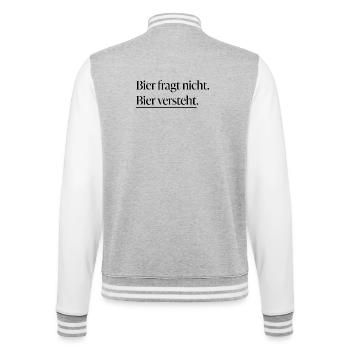 Beer understands - College Sweat Jacket - heather grey/white - Back - Marisol (170cm)