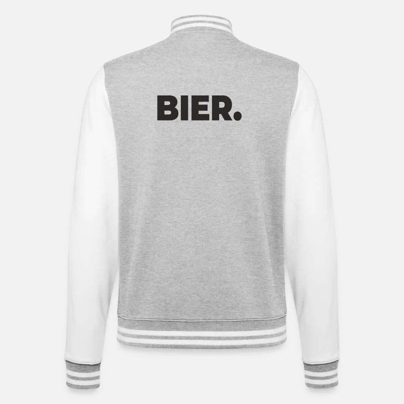 Bier. – Mehr braucht man nicht - College-Sweatjacke - Grau meliert/Weiß
