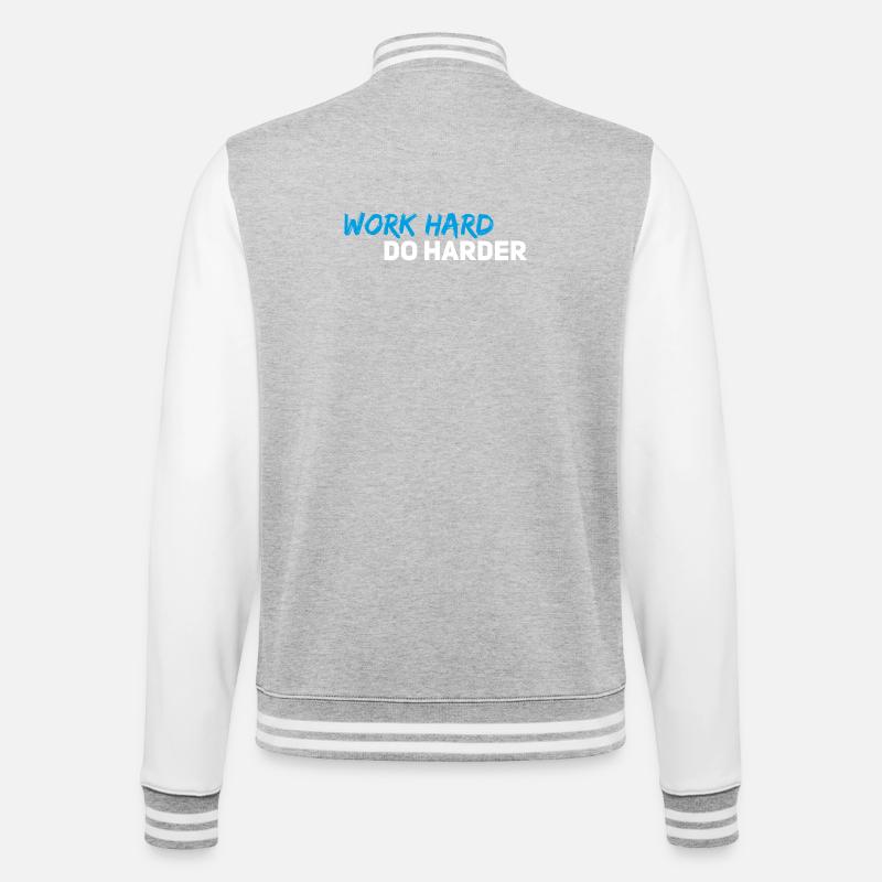 Work hard do harder - College Sweat Jacket - heather grey/white