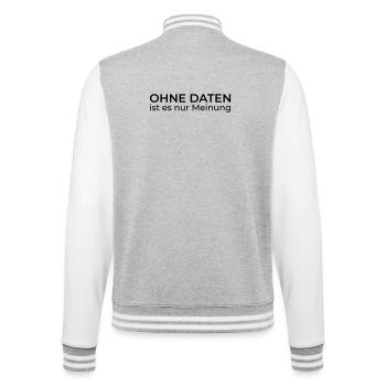 Sans données, seule l’opinion – Données & Ingénierie - Veste Teddy - gris chiné / blanc - Dos - Marisol (170cm)