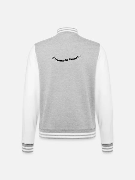 Nach uns die Zukunft! - College-Sweatjacke - Grau meliert/Weiß