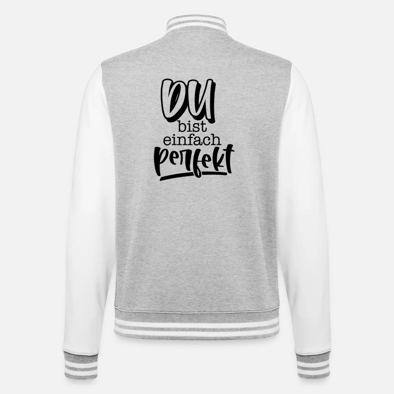 Du bist einfach perfekt - College-Sweatjacke - Grau meliert/Weiß