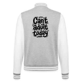 Can't adult today - College Sweat Jacket - heather grey/white - Back - Marisol (170cm)