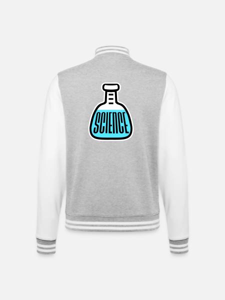 Science Science Statement Nerd Education Saying - College Sweat Jacket - heather grey/white