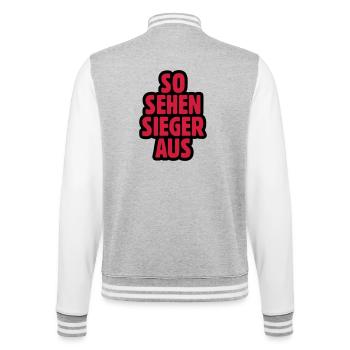 SO SEHEN SIEGER AUS - College-Sweatjacke - Grau meliert/Weiß - Hinten - Marisol (170cm)