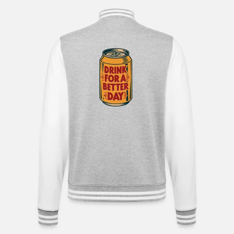 Optimistischer Durstlöscher trink Dose Spruch - College-Sweatjacke - Grau meliert/Weiß