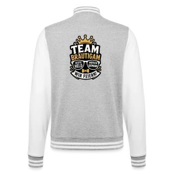 Team Bräutigam Heute Held Morgen Ehemann - College-Sweatjacke - Grau meliert/Weiß - Hinten - Marisol (170cm)