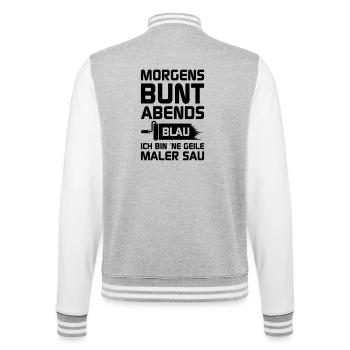 Geile Maler Sau - College-Sweatjacke - Grau meliert/Weiß - Hinten - Marisol (170cm)