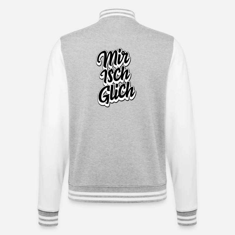 Schweizerdeutsch Spruch - Mir isch glich - College-Sweatjacke - Grau meliert/Weiß