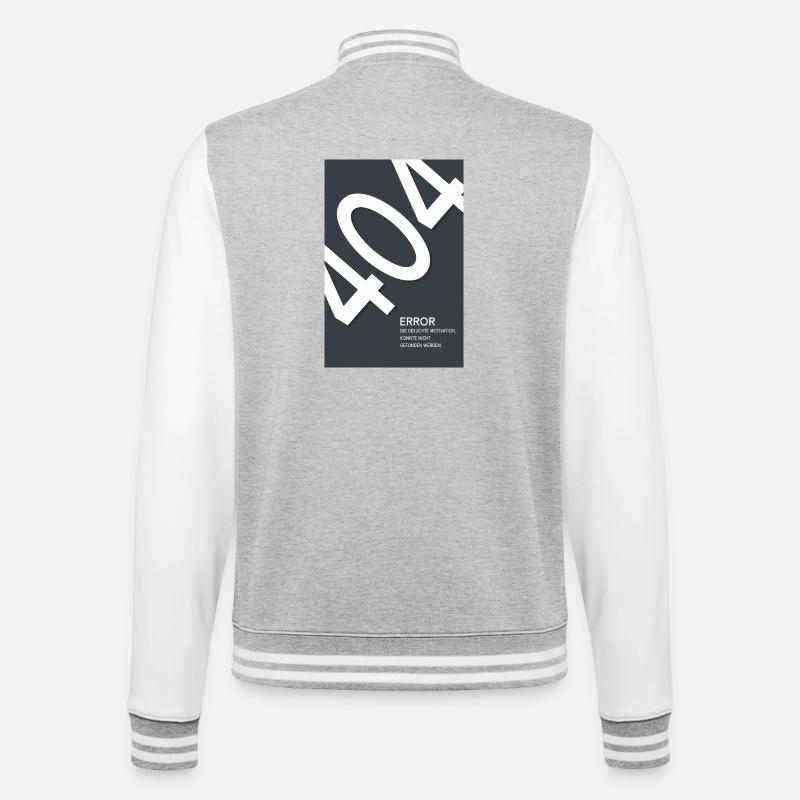 Error 404 Motivation Not Found - College Sweat Jacket - heather grey/white