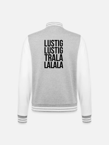 Lustig Lustig Tralalalala - College-Sweatjacke - Grau meliert/Weiß
