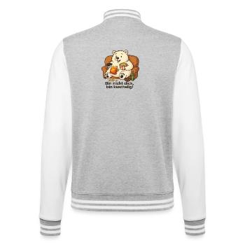 Dicker Eisbär - Bin nicht dick, bin Kuschelig! - College-Sweatjacke - Grau meliert/Weiß - Hinten - Marisol (170cm)