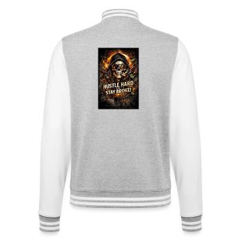 Travaillez dur ou restez fauché - Veste Teddy - gris chiné / blanc - Dos - Marisol (170cm)