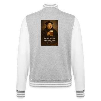 Martin Luther + Beer + Saying - College Sweat Jacket - heather grey/white - Back - Marisol (170cm)