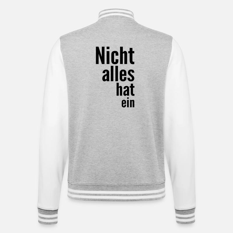 Nicht alles hat ein - College-Sweatjacke - Grau meliert/Weiß