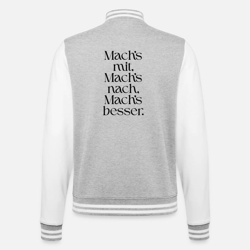 Mach-s_mit-_Mach-s_nach-_Mach-s_besser- - College-Sweatjacke - Grau meliert/Weiß