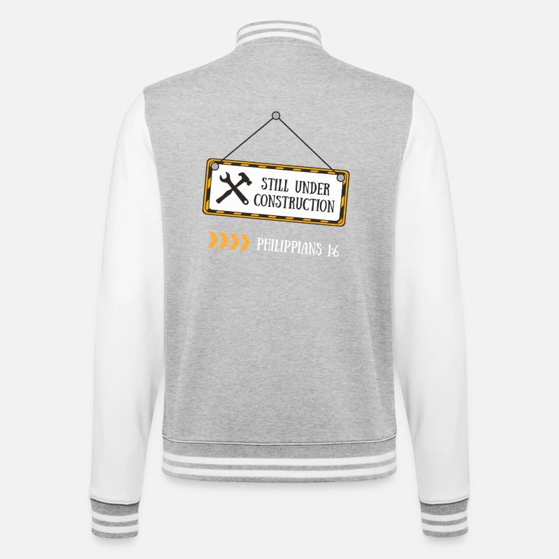 Still Under Construction – Philippians 1:6 - College Sweat Jacket - heather grey/white