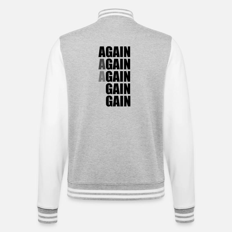 Again Again Again Again Gain - College Sweat Jacket - heather grey/white