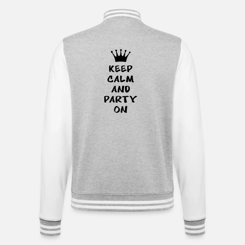 Keep calm and party on - College Sweat Jacket - heather grey/white
