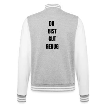 DU_BIST_GUT_GENUG - College-Sweatjacke - Grau meliert/Weiß - Hinten - Marisol (170cm)
