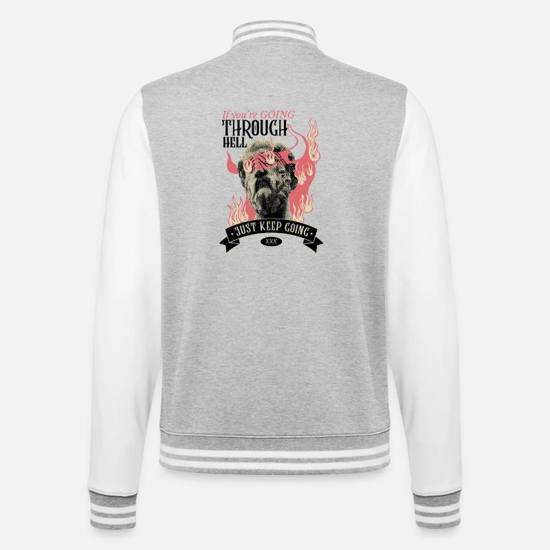 Through hell? Continue! - College Sweat Jacket - heather grey/white