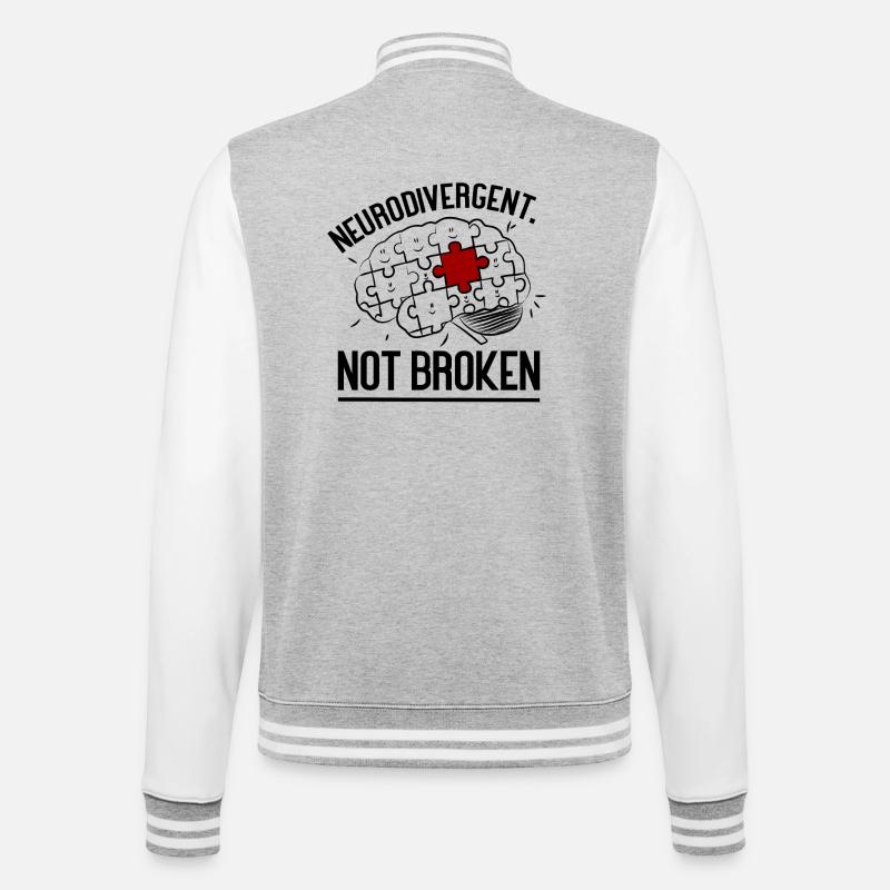 Neurodivergent Not Broken – Strong Mind Statement - College Sweat Jacket - heather grey/white