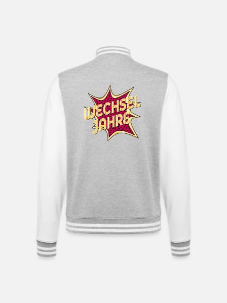 WECHSELJAHRE MENOPAUSE KLIMAKTERIUM - College-Sweatjacke - Grau meliert/Weiß