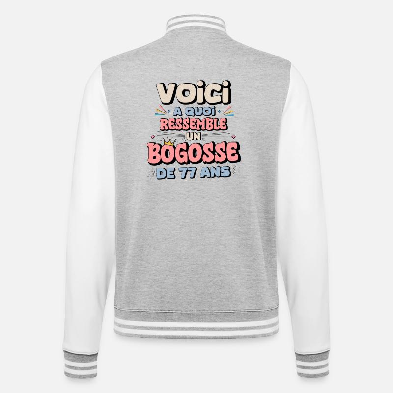77th Birthday Humor - College Sweat Jacket - heather grey/white
