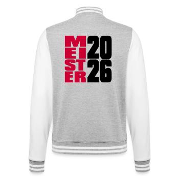 Meister 2026 Meisterschaft - College-Sweatjacke - Grau meliert/Weiß - Hinten - Marisol (170cm)
