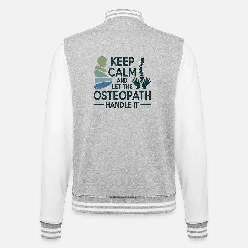 Osteopath Keep Calm Handle It Professional  - College Sweat Jacket - heather grey/white