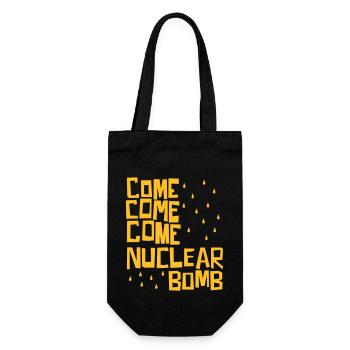 Come come come nuclear bomb - Gift Bag for Bottles - black - Front