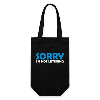sorry in not listening - Gift Bag for Bottles - black - Front