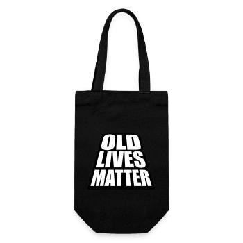 old lives matter quote - Gift Bag for Bottles - black - Front