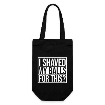 I shaved my balls - Gift Bag for Bottles - black - Front