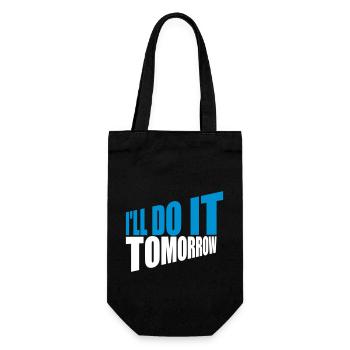 do it tomorrow Zitat - Geschenkbeutel für Flaschen - Schwarz - Vorne