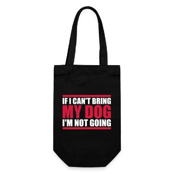 bring my dog quote - Gift Bag for Bottles - black - Front