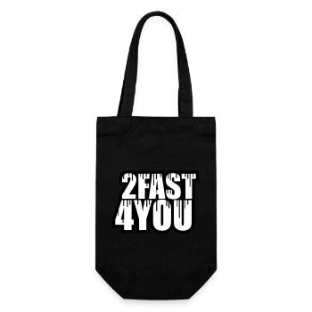 Too Fast for You Saying 2 Too Fast 4 For You - Gift Bag for Bottles - black - Front