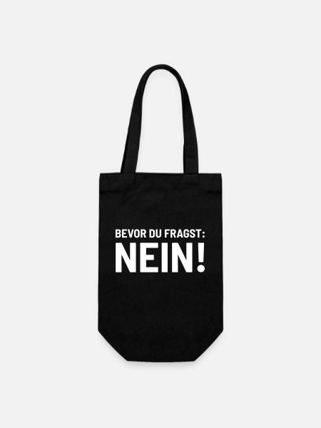 Bevor fragst Nein Laune Statement Stimmung lustig - Geschenkbeutel für Flaschen - Schwarz