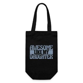 Awesome Like My Daughter - Geschenkbeutel für Flaschen - Schwarz - Vorne