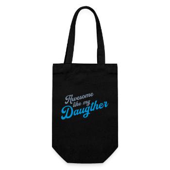 Awesome Like My Daughter - Geschenkbeutel für Flaschen - Schwarz - Vorne