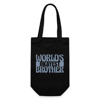 Family Worlds okayest Brother - Gift Bag for Bottles - black - Front