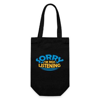 sorry in not listening - Gift Bag for Bottles - black - Front