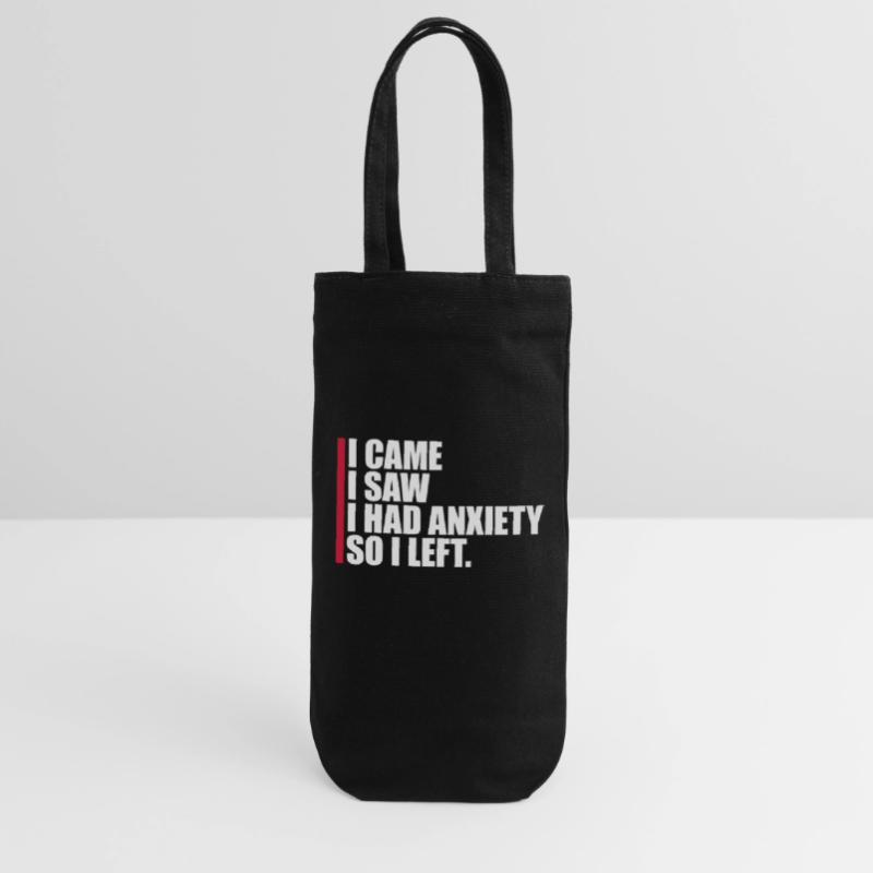 J’avais de l’anxiété en disant Sac à bouteille