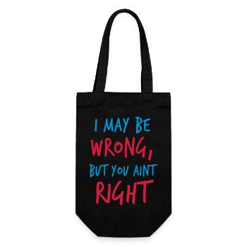 Je peux me tromper, mais vous n'est pas juste! - Sac à bouteille - noir - Devant