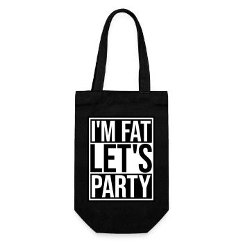 im fat lets party - Geschenkbeutel für Flaschen - Schwarz - Vorne