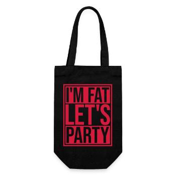 im fat lets party - Geschenkbeutel für Flaschen - Schwarz - Vorne