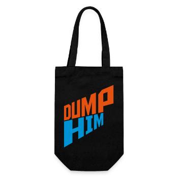 dump him Zitat Logo - Geschenkbeutel für Flaschen - Schwarz - Vorne
