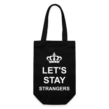 lets stay strangers quote - Gift Bag for Bottles - black - Front