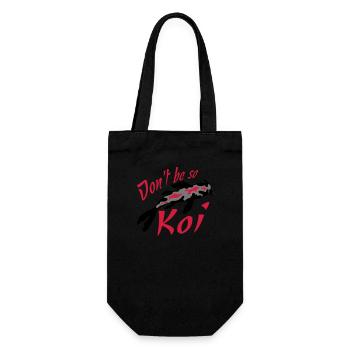 Ne soyez pas si Koi - Sac à bouteille - noir - Devant